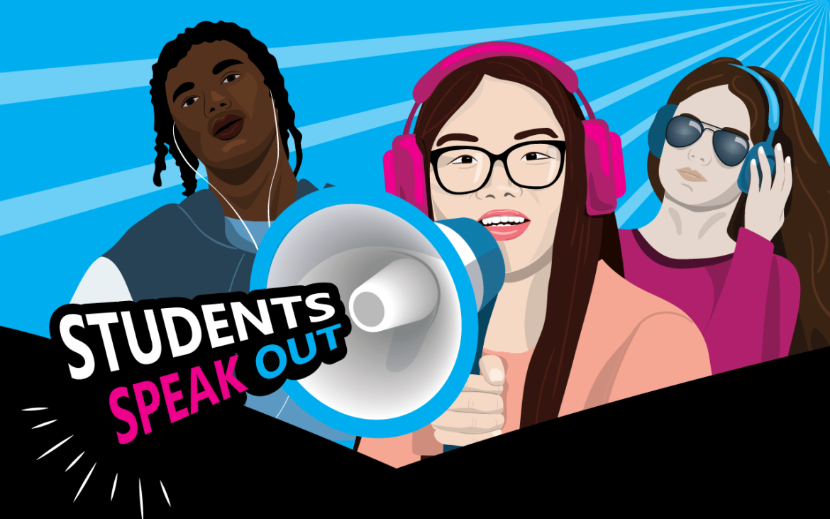 Students Speak Out
