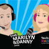 The Danny and Marilyn Show